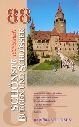 Tschechien. 88 Schönste Burgen und Schlösser