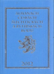 Almanach českých šlechtických a rytířských rodů 2012