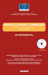 Niveau A2 pour le Francais Livre + CD audio