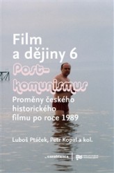 Film a dějiny 6 - Postkomunismus