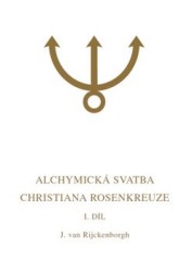 Alchymická svatba Christiana Rosenkreuze, I. díl