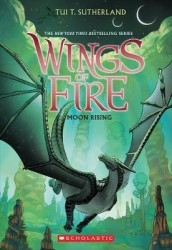 Wings of Fire - Moon Rising