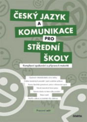 Český jazyk a komunikace pro střední školy