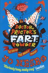 Doctor Proctor´s Fart Powder: The End of the World. Maybe