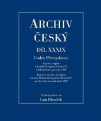 Archiv český - díl XXXIX. Codex Přemyslaeus