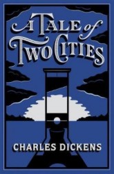 A Tale of Two Cities - Barnes & Noble Flexibound Editions