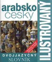 Arabsko-český ilustrovaný dvojjazyčný slovník