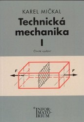 Technická mechanika I.