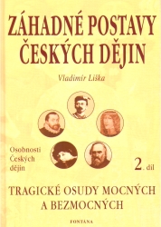 Záhadné postavy českých dějin 2. díl