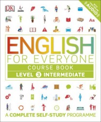 English for Everyone - Course Book: Level 3 Intermediate