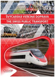 Švýcarská veřejná doprava. The Swiss Public Transport - DVD