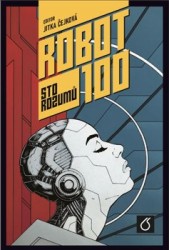 Výprodej - Robot 100: Sto rozumů