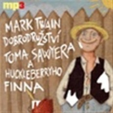 Dobrodružství Toma Sawyera a Huckleberryho Finna  - CD