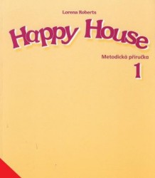 Happy House 1 - Metodická příručka