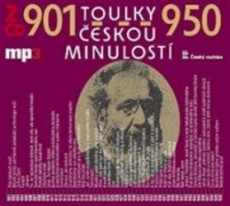 Toulky českou minulostí 901-950 - 2 CD MP3
