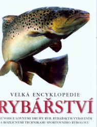 Výprodej - Velká encyklopedie rybářství