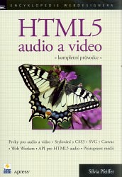 HTML5 - audio a video, kompletní průvodce