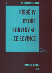 Příběhy rytíře Kobylky st. ze Sovince