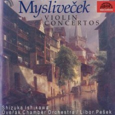 Mysliveček: Violin Concertos