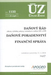 Daňový řád. Daňové poradenství. Finanční správa (ÚZ, č. 1135)