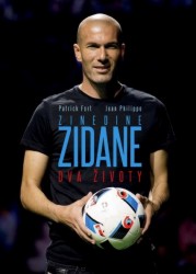 Zinedine Zidane - Dva životy