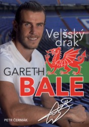 Gareth Bale - Velšský drak