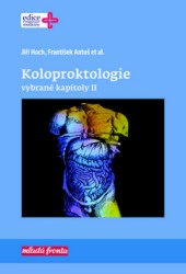 Koloproktologie - Vybrané kapitoly II