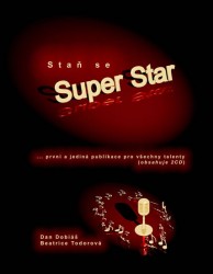 Výprodej - Staň se Super Star