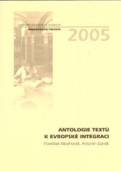 Antologie textů k evropské integraci