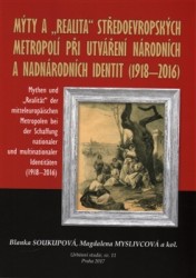 Mýty a realita středoevropských metropolí ...