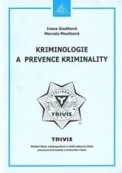 Kriminologie a prevence kriminality