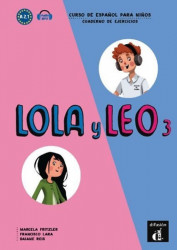Lola y Leo 3 (A2.1) - Cuaderno de ejercicios + MP3 online