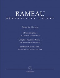 Pieces de clavecin Edition Intégrale I Les Livres de 1705/06 et 1724