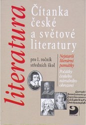 Čítanka české a světové literatury pro 1. ročník středních škol
