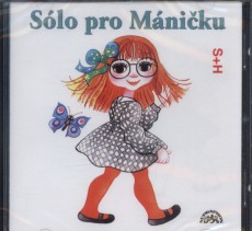 Sólo pro Máničku - CD