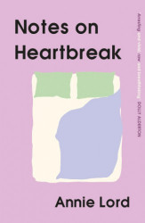 Notes on Heartbreak
