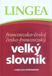 Lingea velký slovník francouzsko-český a česko francouzský