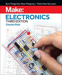 Make: Electronics: Learning by Discovery: A hands-on primer for the new electr