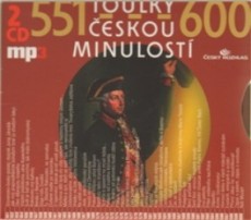 Toulky českou minulostí 551-600 - CD