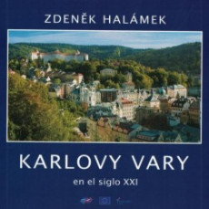 Karlovy Vary en el siglo XXI