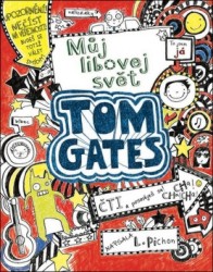 Tom Gates - Můj libovej svět