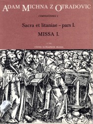 Sacra et Litaniae Pars I/Missa I.