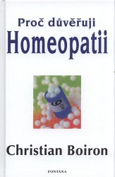 Výprodej - Proč důvěřuji homeopatii