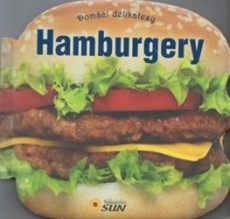 Hamburgery - Domácí delikatesy