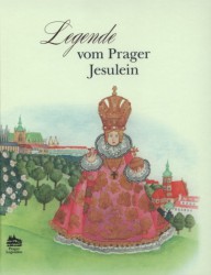 Legende vom Prager Jesulein