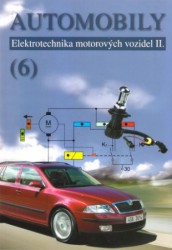 Automobily 6 - Elektrotechnika motorových vozidel II.