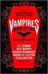 Vampires Never Get Old - Tales with Fresh Bite