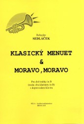 Klasický menuet & Moravo, Moravo