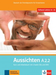 Aussichten A2.2, Kurs-/Arbeitsbuch + 2 Audio-CDs + DVD