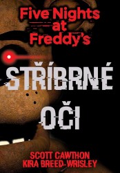 Five Nights at Freddy's 1: Stříbrné oči